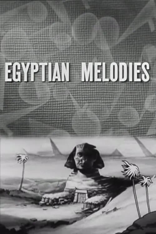 Egyptian Melodies (movie)