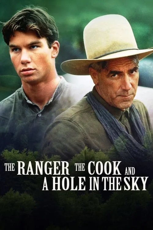 The Ranger, the Cook and a Hole in the Sky (movie)