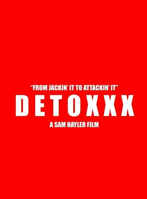 DETOXXX (movie)