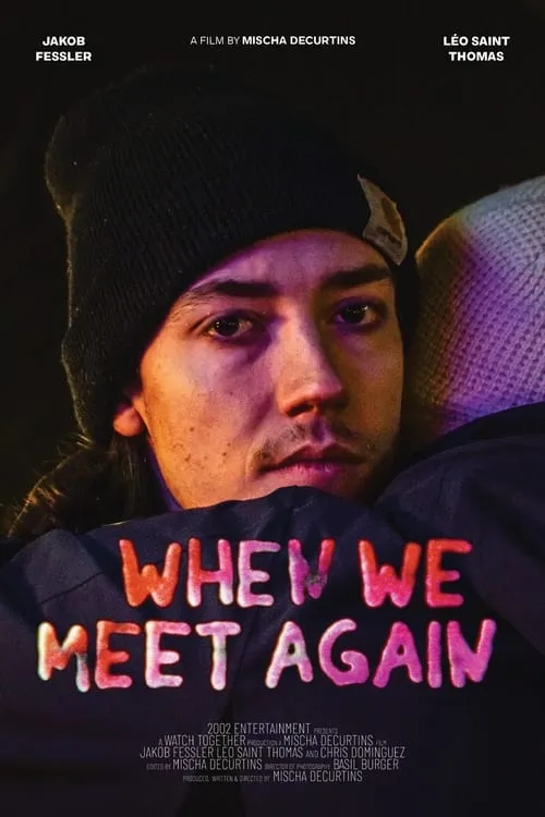 When We Meet Again (movie)