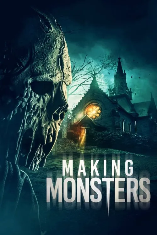 Making Monsters (фильм)