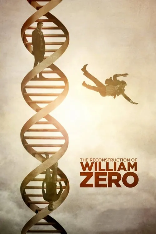 The Reconstruction of William Zero (movie)