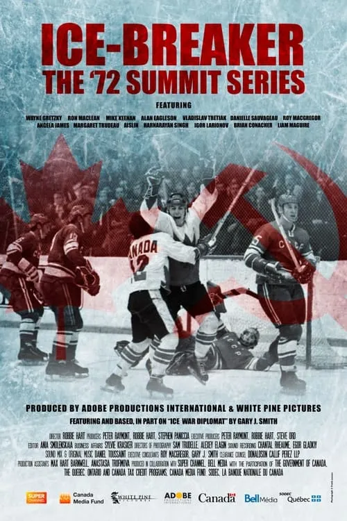 Ice-Breaker: The '72 Summit Series (movie)