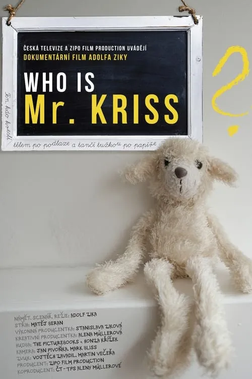 Who is Mr. Kriss? (movie)