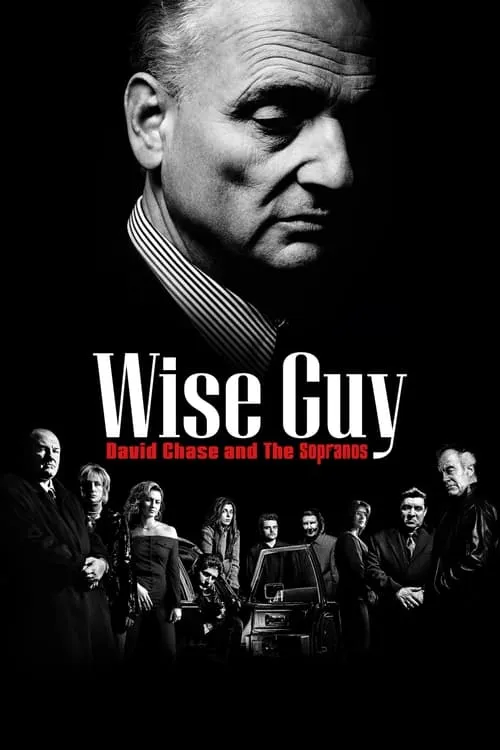 Wise Guy: David Chase and The Sopranos (series)