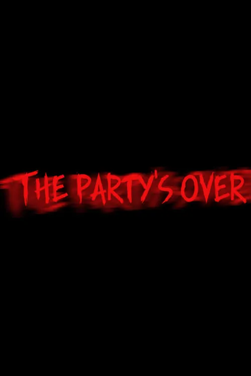 The Party's Over (movie)