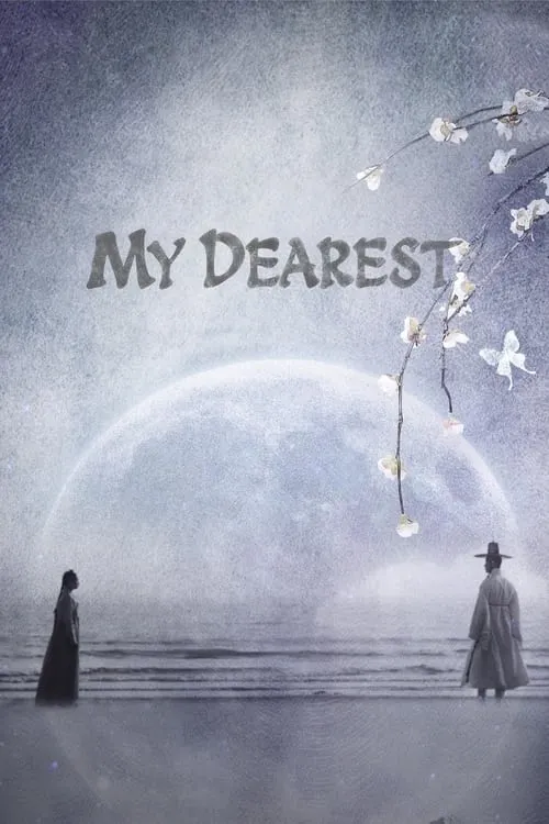 My Dearest (series)