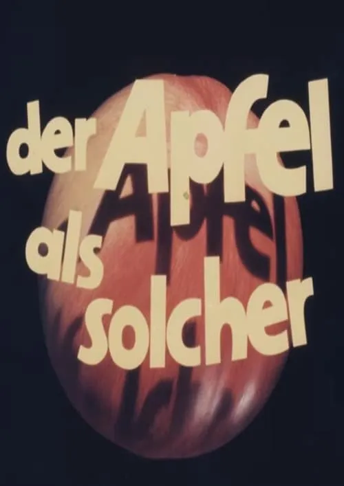 Der Apfel als solcher