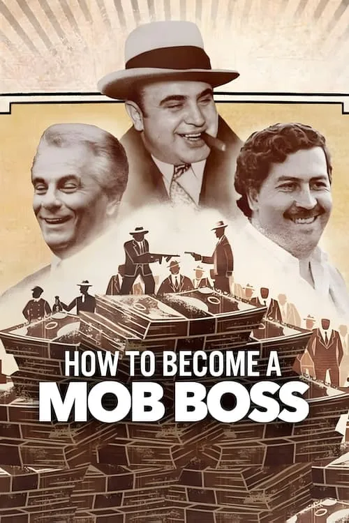 How to Become a Mob Boss (series)