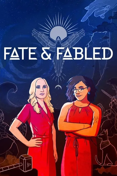 Fate & Fabled (сериал)