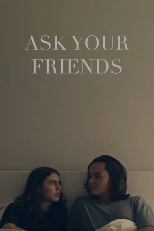 Ask Your Friends (фильм)