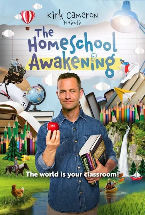 Kirk Cameron Presents: The Homeschool Awakening (фильм)