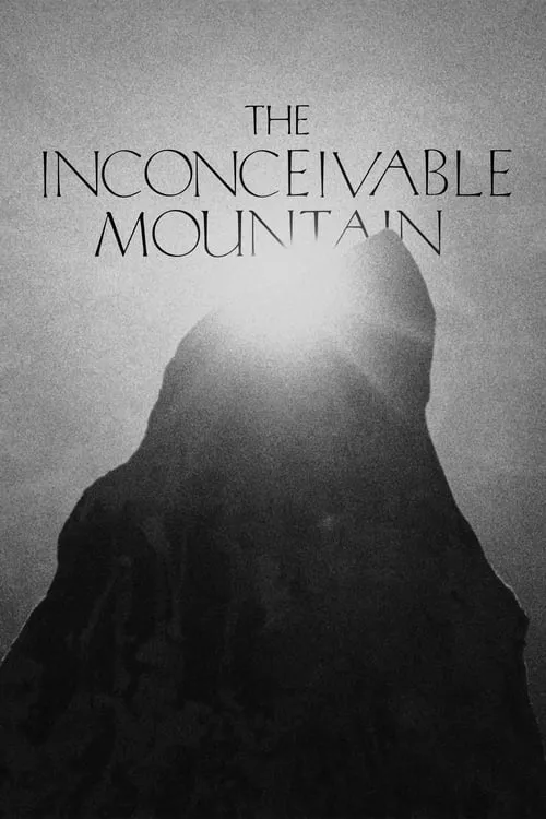 The Inconceivable Mountain (movie)