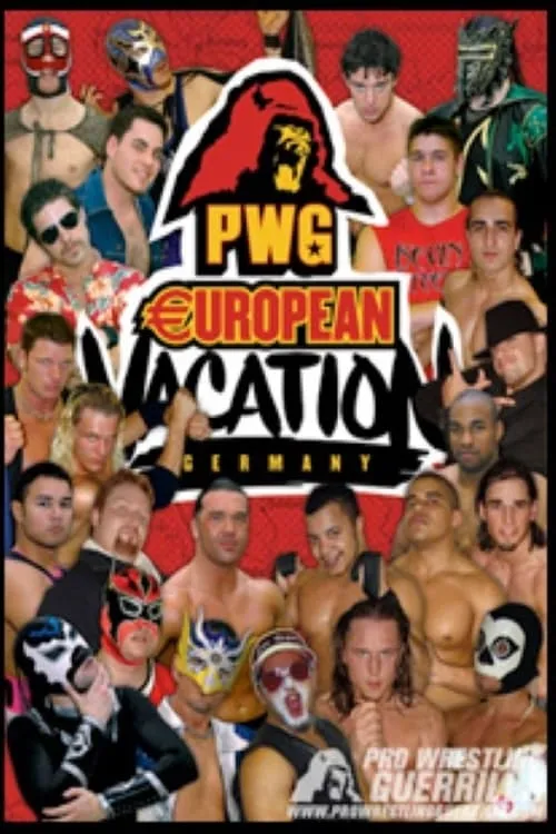 PWG: European Vacation - Germany (movie)