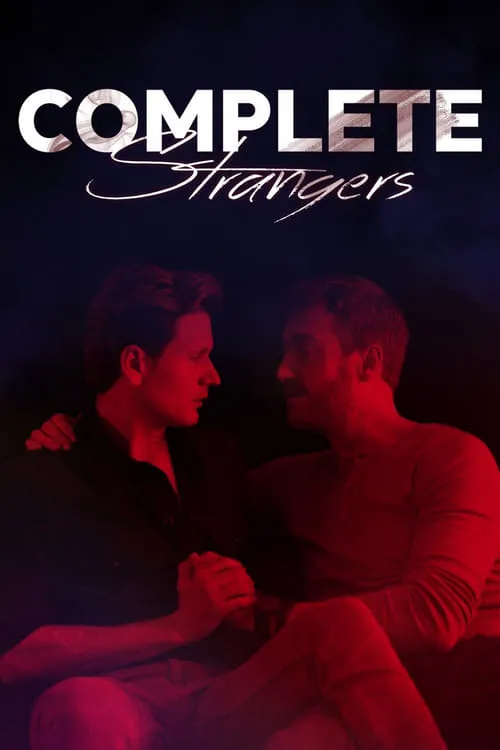 Complete Strangers (фильм)