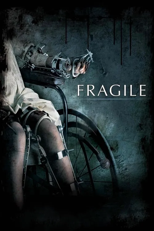 Fragile (movie)