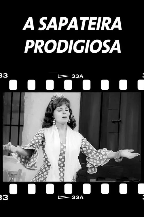 A Sapateira Prodigiosa (movie)