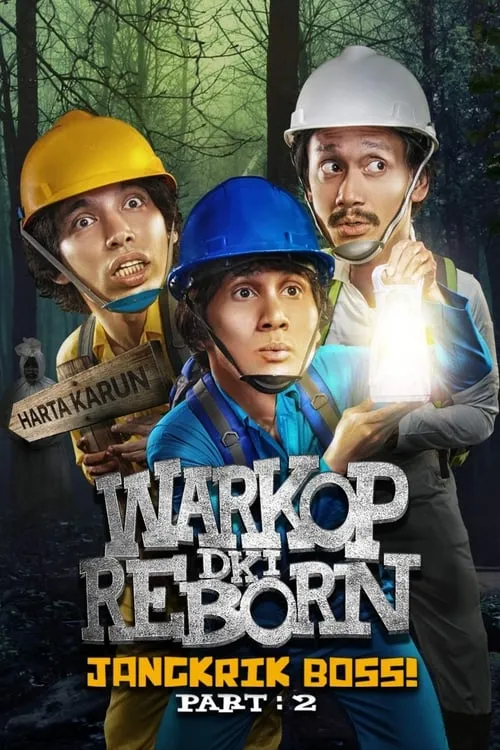 Warkop DKI Reborn: Jangkrik Boss! Part 2 (movie)