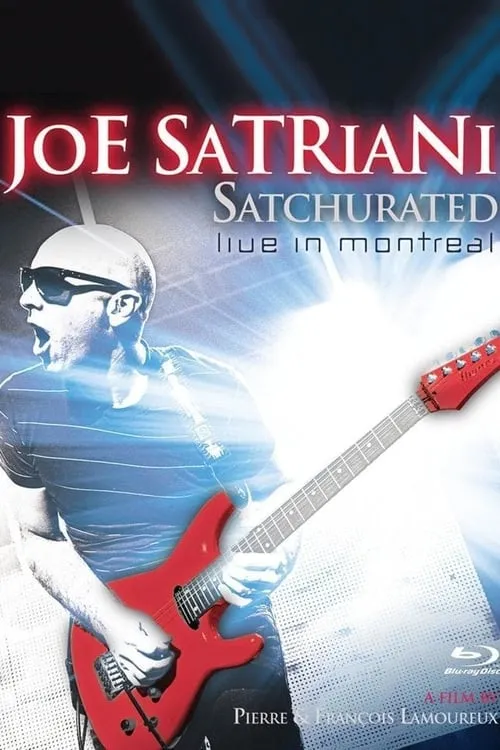 Joe Satriani: Satchurated - Live in Montreal (movie)