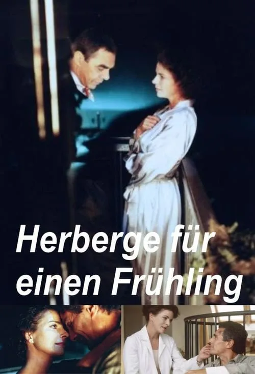 Herberge für einen Frühling (movie)