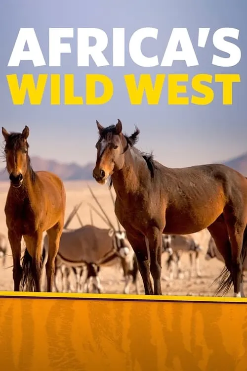 Africa's Wild West (movie)