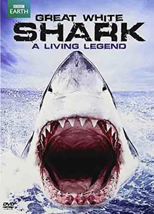 Great White Shark: A Living Legend (фильм)