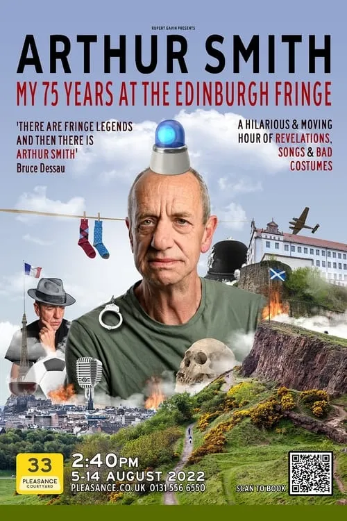 Arthur Smith: My 75 Years at the Edinburgh Fringe (movie)