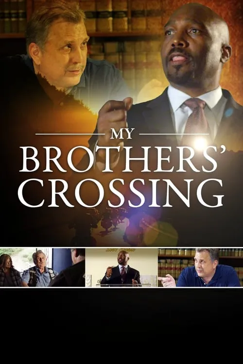 My Brothers' Crossing (фильм)