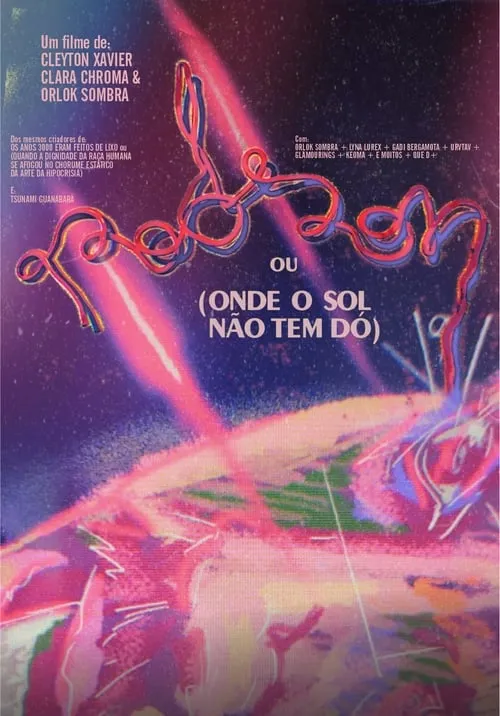 Rodson ou (Onde o Sol Não Tem Dó) (фильм)