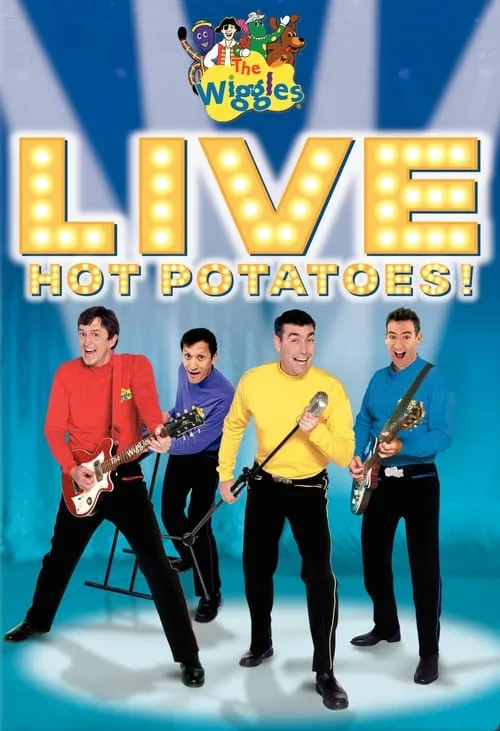 The Wiggles: Live: Hot Potatoes! (фильм)