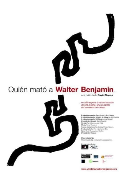 Who Killed Walter Benjamin… (movie)