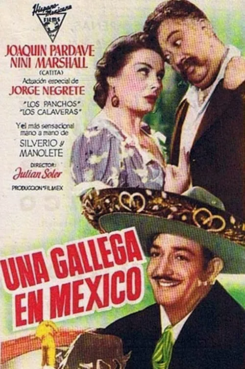 Una gallega en México (фильм)