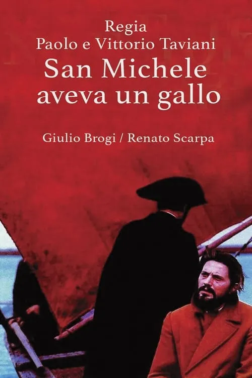 San Michele aveva un gallo