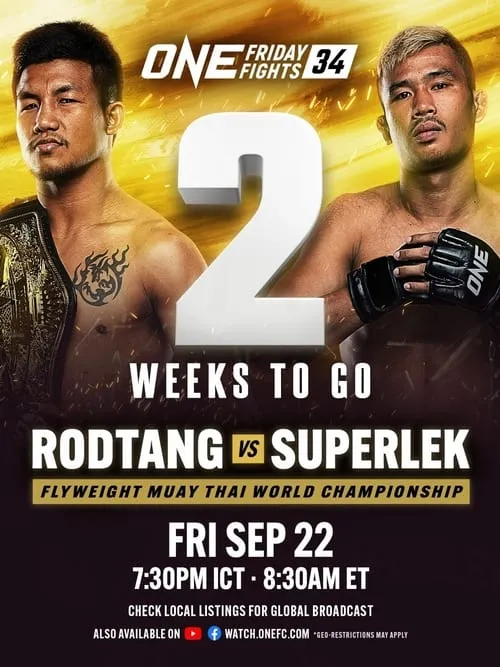 ONE Friday Fights 34: Rodtang vs. Superlek (movie)