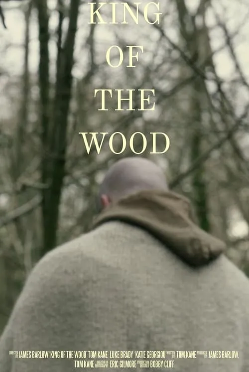 King of The Wood (movie)