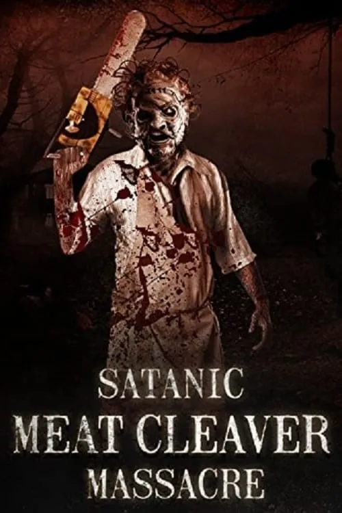 Satanic Meat Cleaver Massacre (movie)