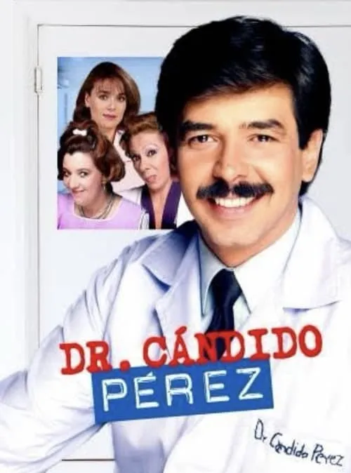 Dr. Cándido Pérez (сериал)