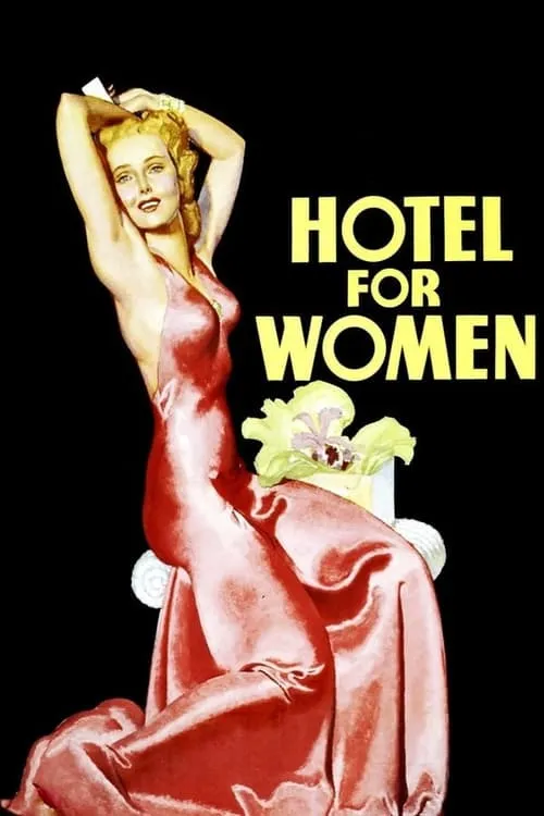 Hotel for Women (movie)