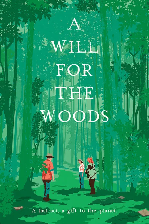 A Will for the Woods (movie)