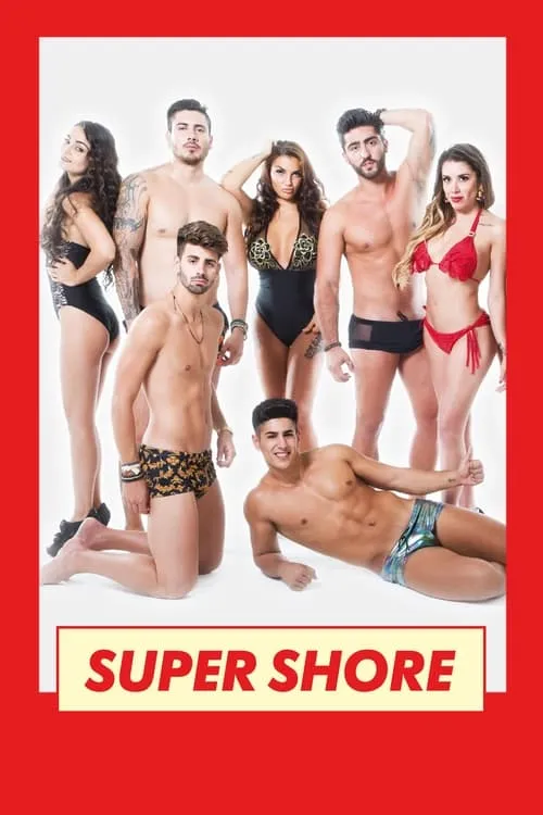 Super Shore (сериал)