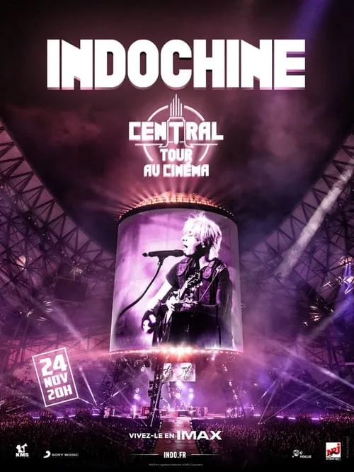 Indochine : Central Tour au cinéma (movie)