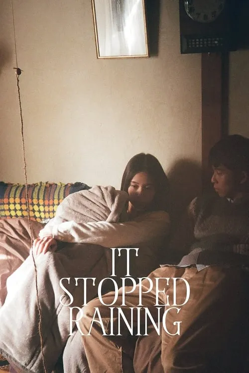 It Stopped Raining (movie)