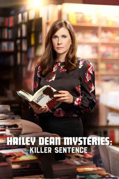 Hailey Dean Mysteries: Killer Sentence (movie)