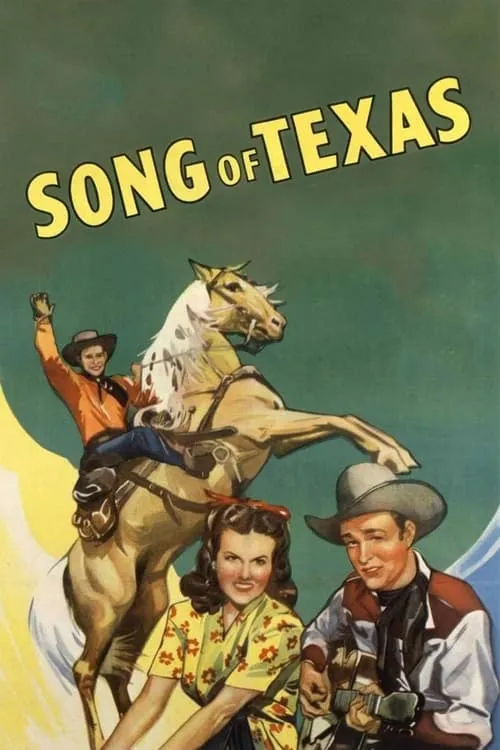 Song of Texas (фильм)