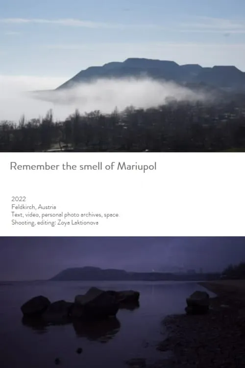 Remember the Smell of Mariupol (фильм)