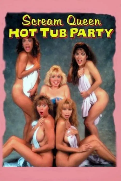 Scream Queen Hot Tub Party (movie)