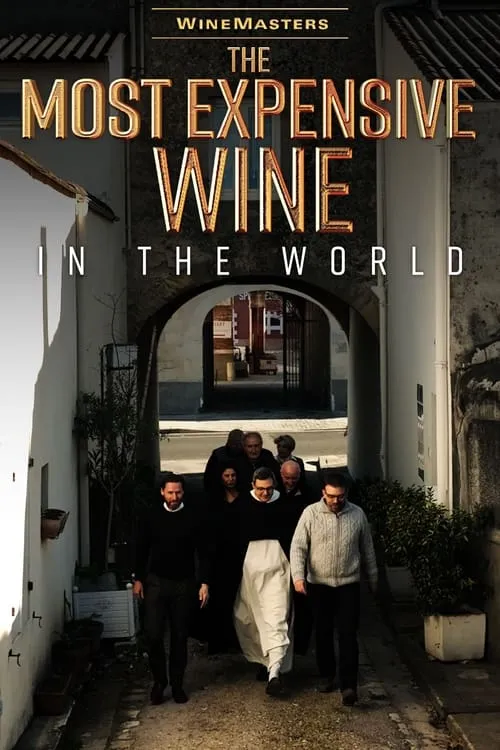 The Most Expensive Wine in the World (movie)