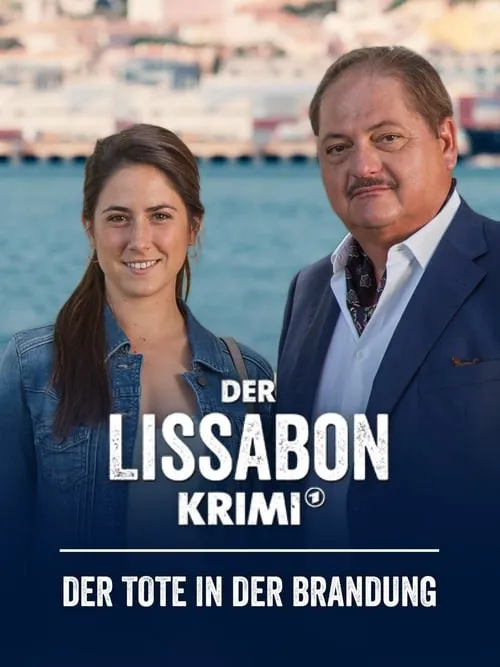 Der Lissabon-Krimi: Der Tote in der Brandung (movie)