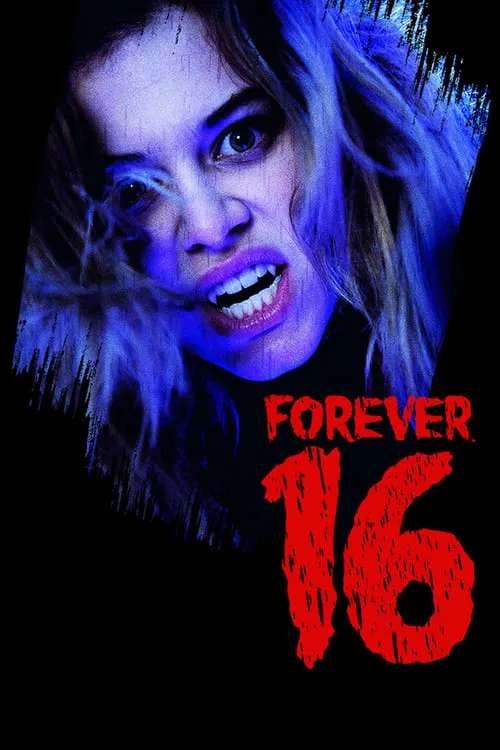 Forever 16 (фильм)