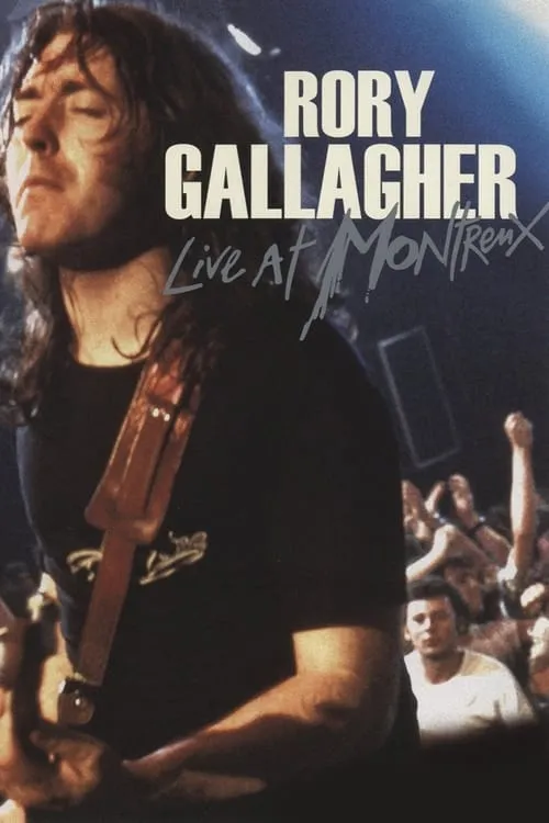 Rory Gallagher - Live at Montreux (movie)